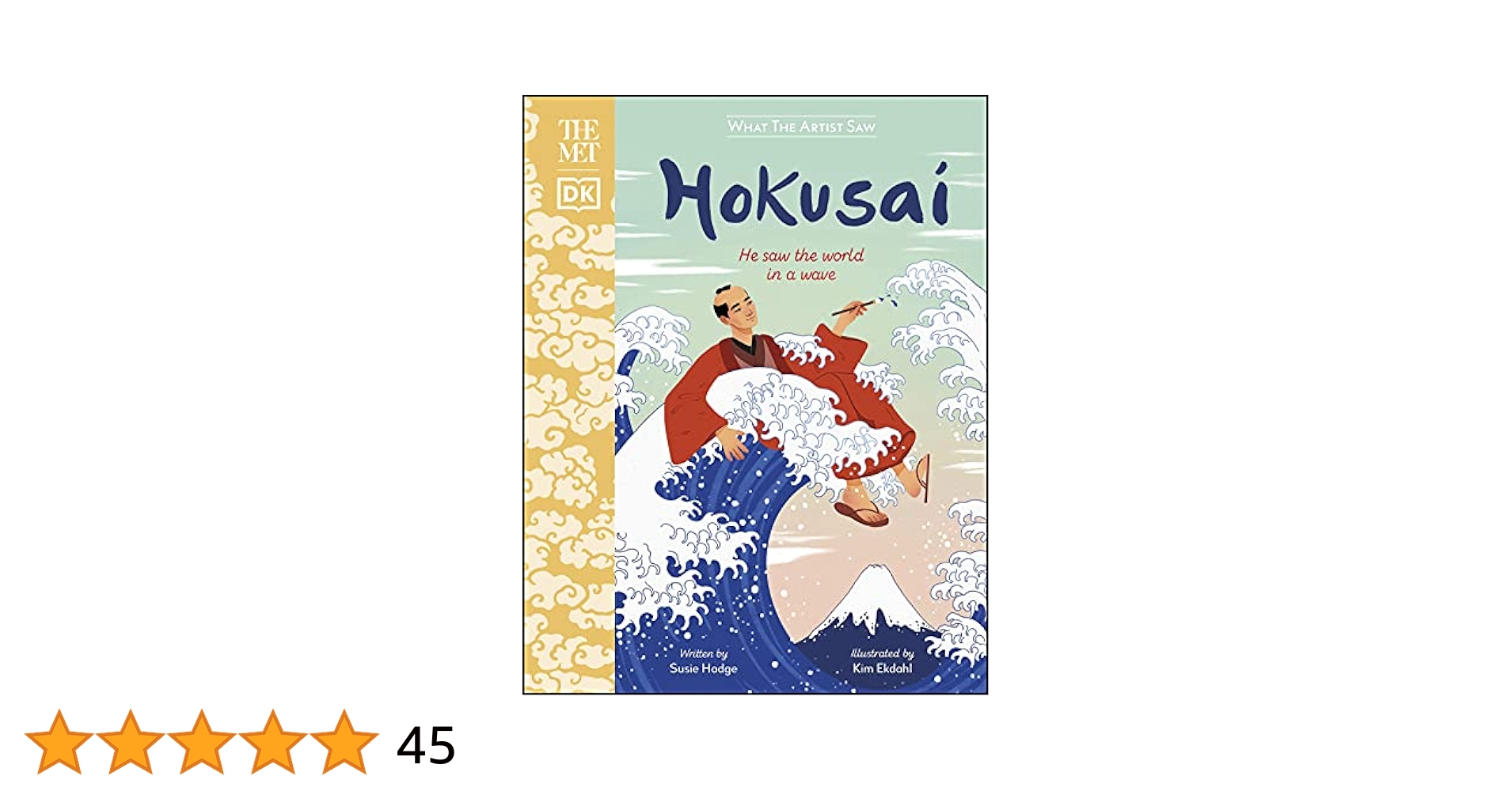 The Met Hokusai: He Saw the World in a Wave (DK The Met